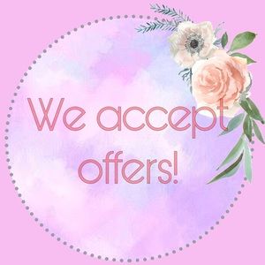 We Accept Offers!